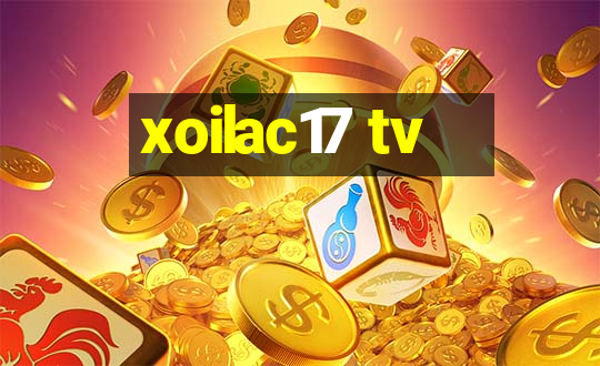 xoilac17 tv