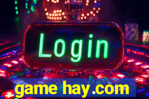 game hay.com