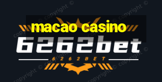 macao casino