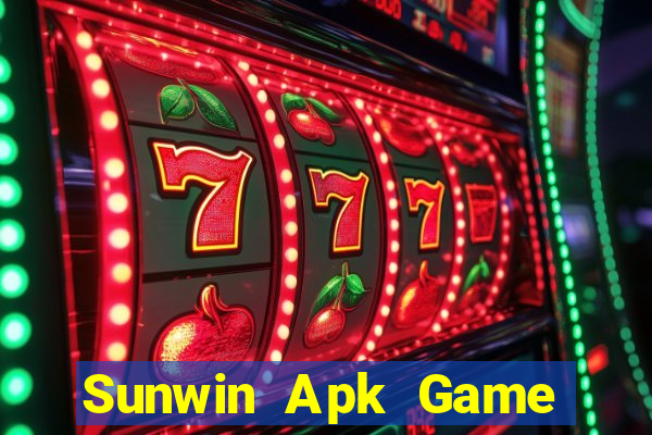 Sunwin Apk Game Bài Tặng Tiền