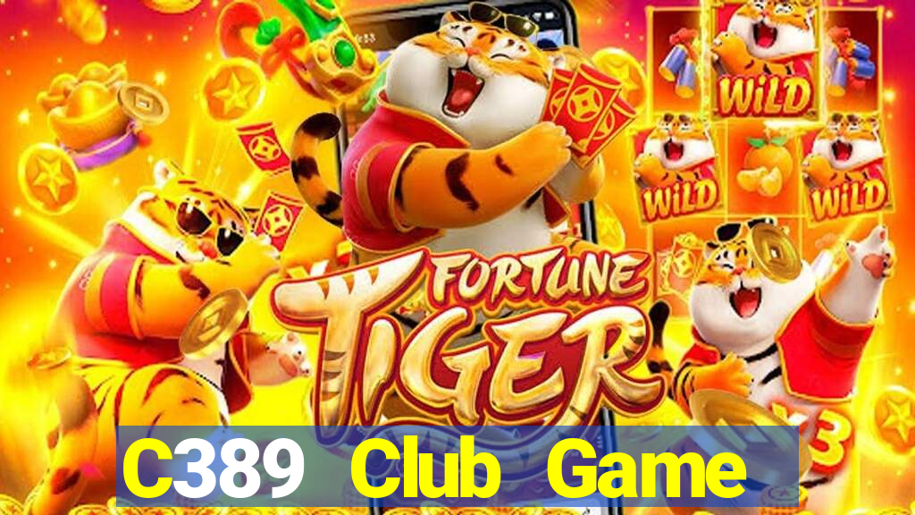 C389 Club Game Bài 365