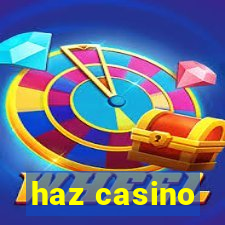 haz casino