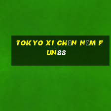 TOKYO XI chọn năm Fun88