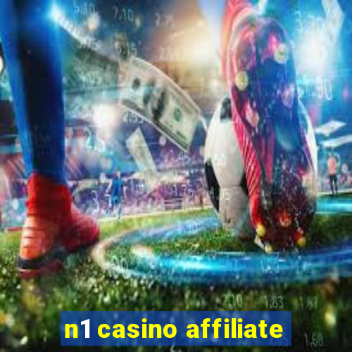 n1 casino affiliate