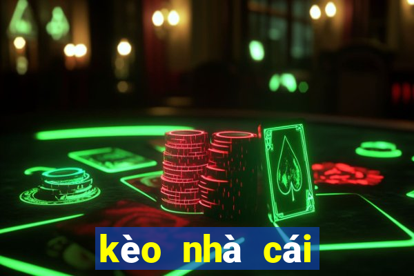 kèo nhà cái số một