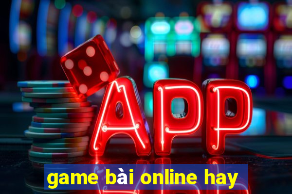 game bài online hay