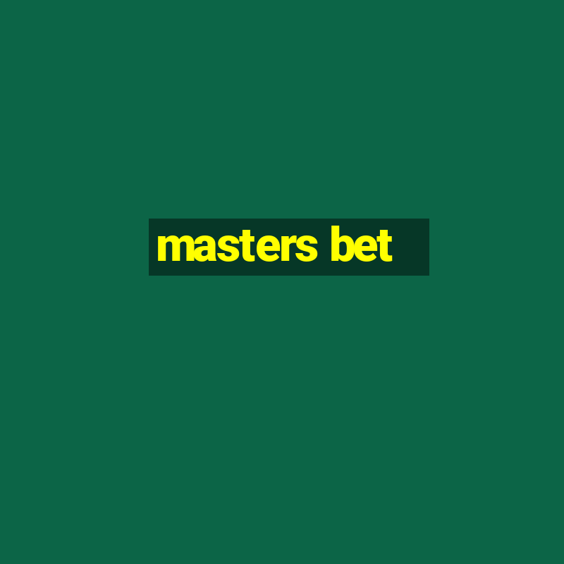 masters bet