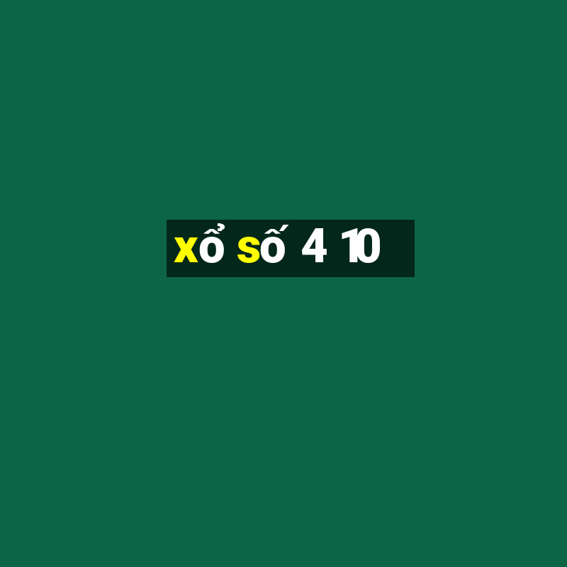 xo so 4 10