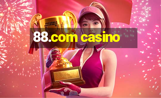 88.com casino