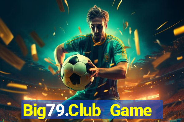 Big79.Club Game Bài Royal