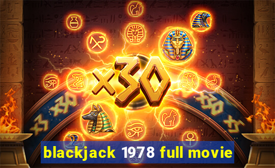 blackjack 1978 full movie