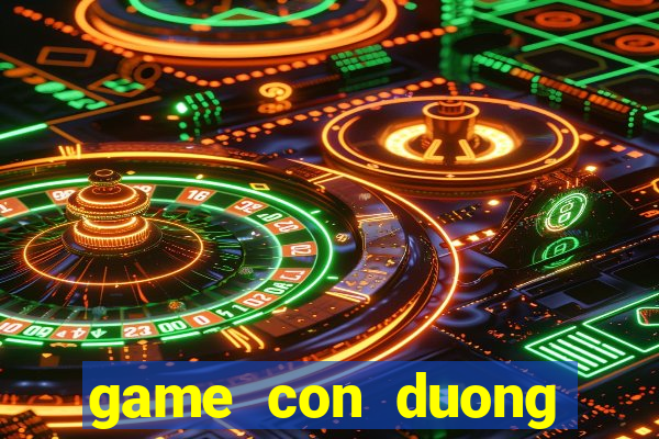 game con duong giang sinh