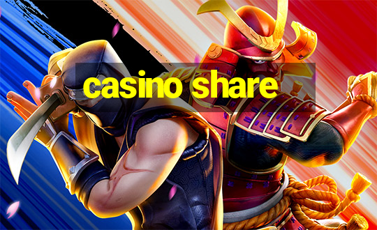 casino share