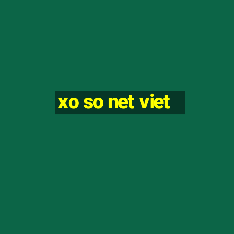 xo so net viet