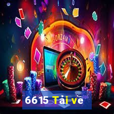 6615 Tải về