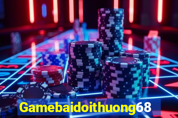 Gamebaidoithuong68 Game Danh Bai 3C