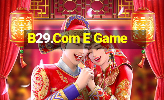 B29.Com E Game