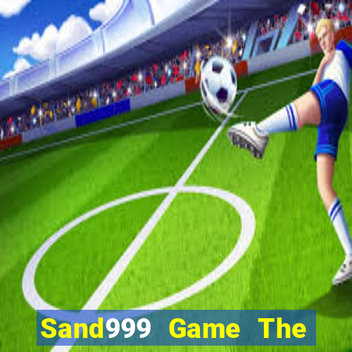 Sand999 Game The Bài Hack