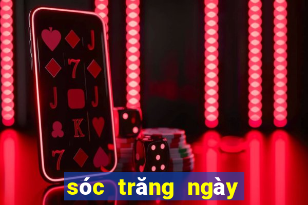 sóc trăng ngày hôm nay