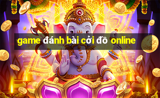 game đánh bài cởi đồ online