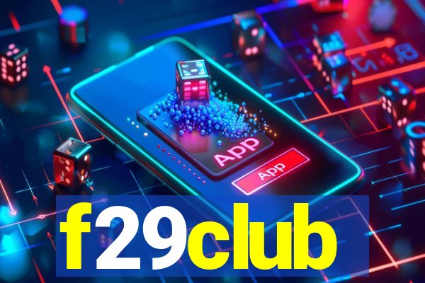 f29club