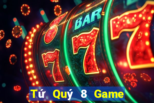 Tứ Quý 8 Game Bài G52