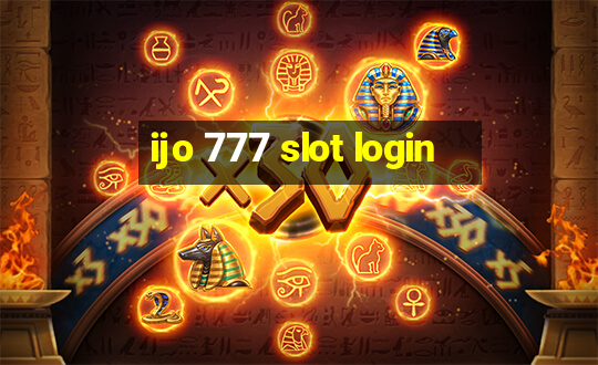 ijo 777 slot login