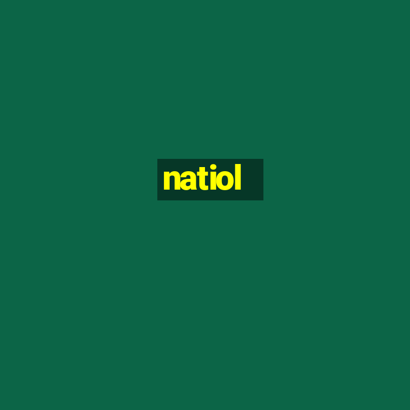 natiol