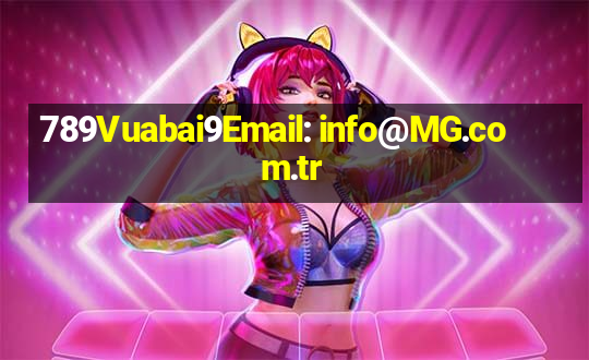 789Vuabai9Email: info@MG.com.tr