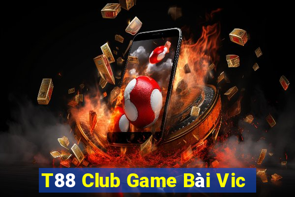 T88 Club Game Bài Vic