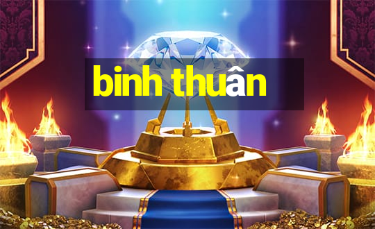 binh thuân