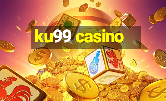 ku99 casino