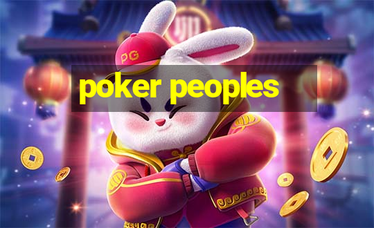 poker peoples