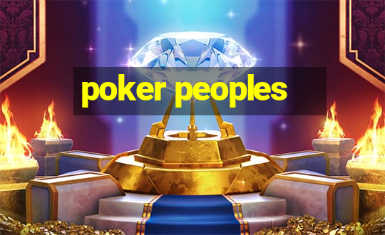 poker peoples