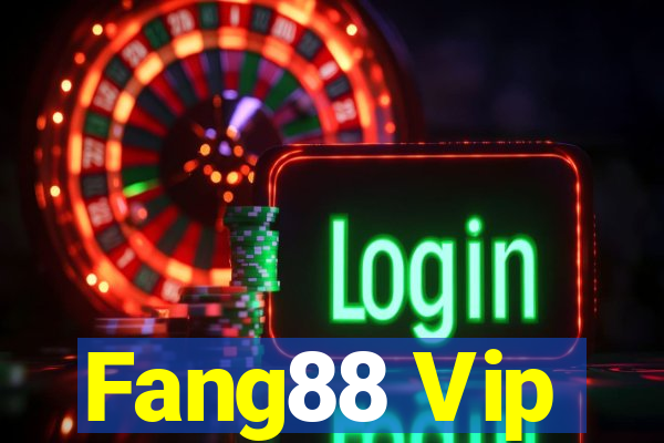 Fang88 Vip