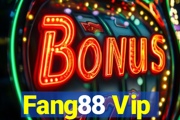 Fang88 Vip