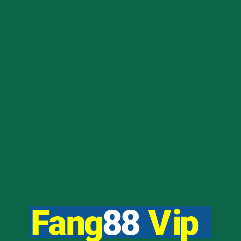 Fang88 Vip