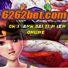 chơi đánh bài tiến lên online