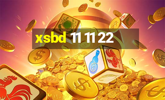 xsbd 11 11 22