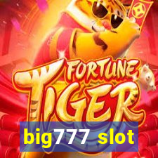 big777 slot