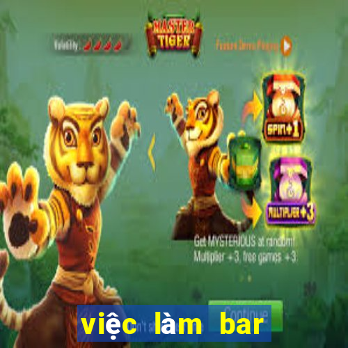 việc làm bar club tphcm