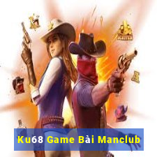 Ku68 Game Bài Manclub