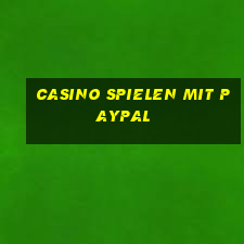 casino spielen mit paypal