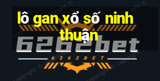 lô gan xổ số ninh thuận