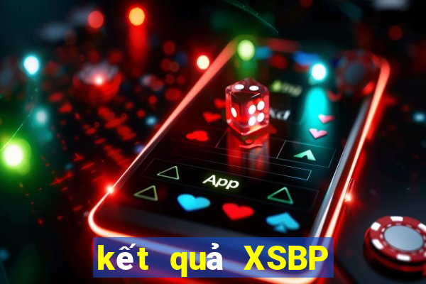 kết quả XSBP ngày 10