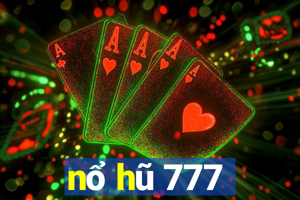 nổ hũ 777