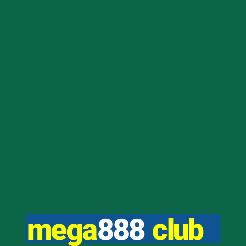 mega888 club