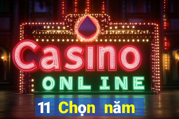 11 Chọn năm khách hàng