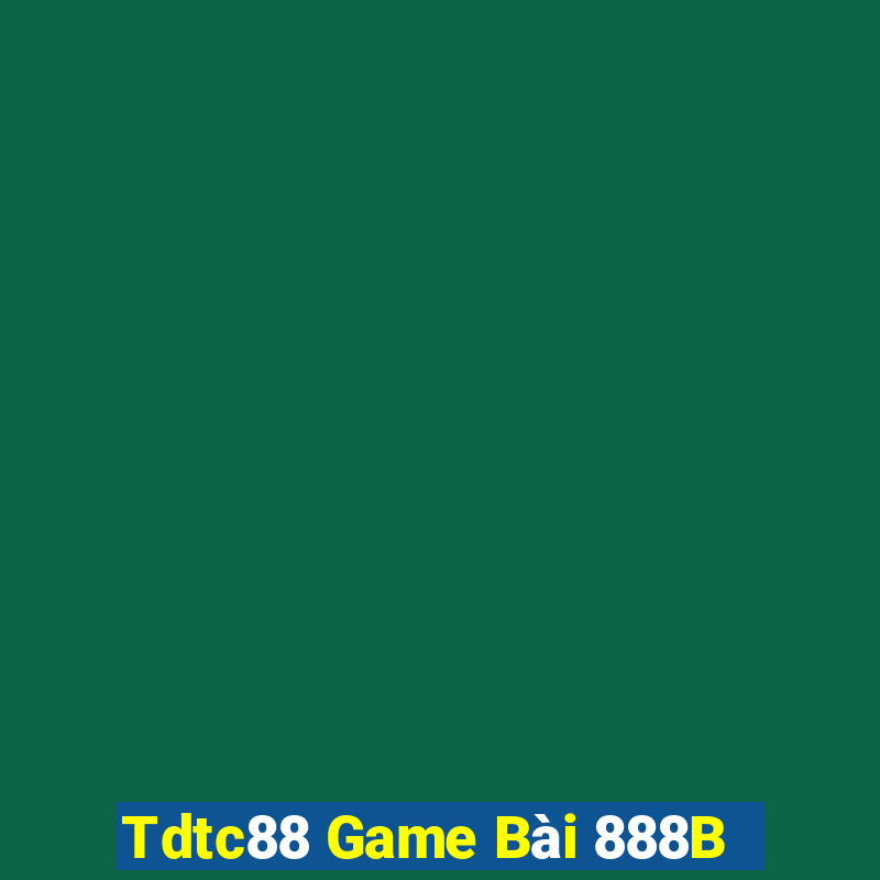 Tdtc88 Game Bài 888B