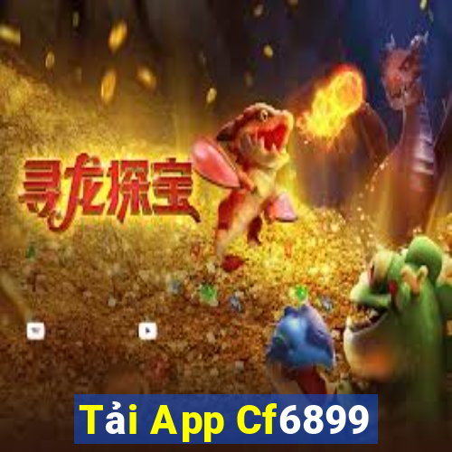 Tải App Cf6899